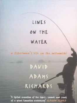 Image of Lines on the Water by David Adams Richards Paperback