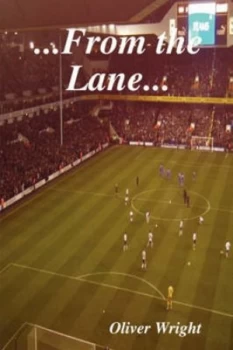 Image of From the Lane by Oliver Wright Paperback