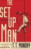 Image of setup man a novel