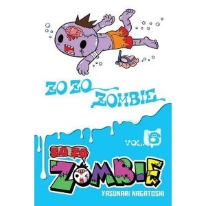 Image of Zo Zo Zombie, Vol. 6