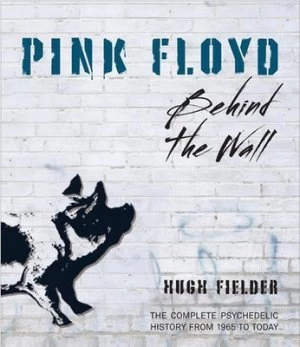 Image of Pink Floyd by Hugh Fielder Hardback