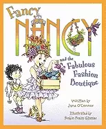 Image of fancy nancy and the fabulous fashion boutique