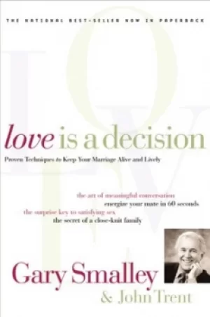 Image of Love Is A Decision by Gary Smalley