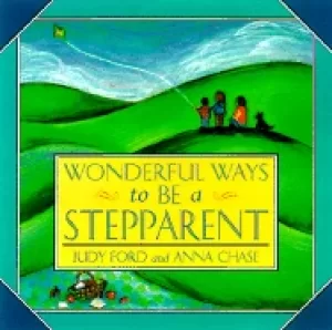 Image of wonderful ways to be a stepparent