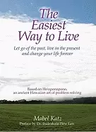 Image of easiest way to live let go of the past live in the present and change your