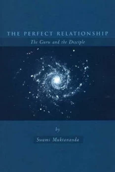 Image of The Perfect Relationship by Swami Muktananda Paperback