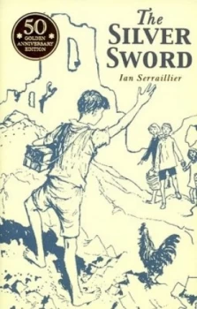 Image of The Silver Sword by Ian Serraillier Hardback