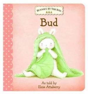 Image of Bunnies by the Bay Board Book Bud Hardback