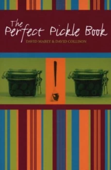 Image of The Perfect Pickle Book by David Mabey and David Collison Paperback