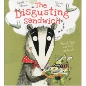 Image of The Disgusting Sandwich