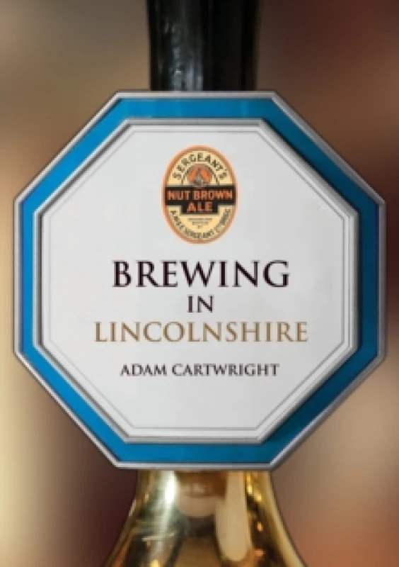 Image of Brewing in Lincolnshire Paperback / softback