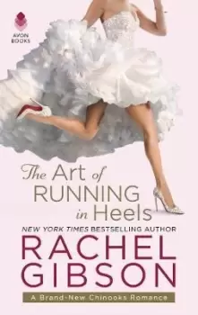 Image of The Art of Running in Heels by Rachel Gibson