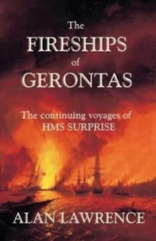 Image of The The Fireships of Gerontas by Alan Lawrence