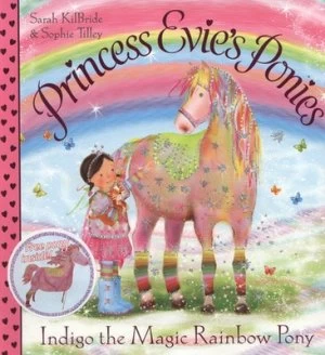 Image of Indigo the Magic Rainbow Pony by Sarah Kilbride Paperback