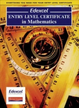 Image of Edexcel Entry Level Certificate in Mathematics by Sue Bright and Dan Birkett and Keith Pledger Paperback