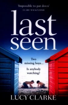 Image of Last Seen by Lucy Clarke Book