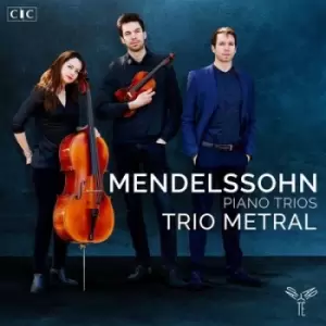 Image of Mendelssohn Piano Trios by Felix Mendelssohn CD Album