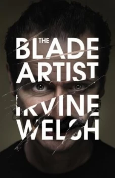 Image of The Blade Artist by Irvine Welsh Paperback