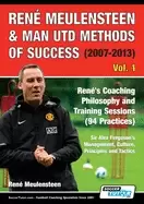 Image of rene meulensteen and man utd methods of success renes coaching philosophy a