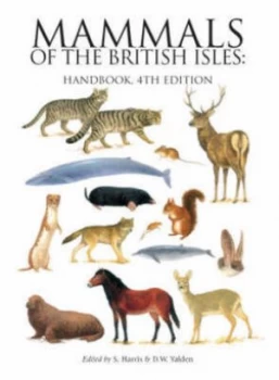 Image of Mammals of the British Isles by Stephen Harris and D. W Yalden and Mammal Society Book