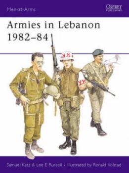 Image of Armies in Lebanon 1982-1984 by Sam Katz Paperback