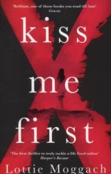 Image of Kiss Me First by Lottie Moggach Paperback