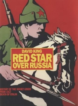 Image of Red Star Over Russia by David King Hardback