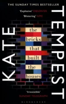 Image of The Bricks That Built the Houses by Kate Tempest Paperback