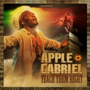 Image of Teach Them Right by Apple Gabriel CD Album