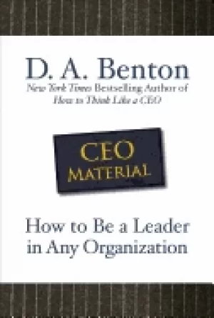 Image of ceo material how to be a leader in any organization