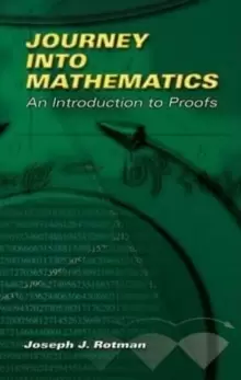 Image of Journey Into Mathematics : An Introduction to Proofs