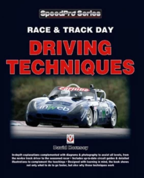 Image of Race and Trackday Driving Techniques by David Hornsey Paperback