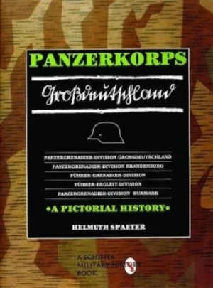 Image of Panzerkkorps Grossdeutschland by Helmuth Spaeter