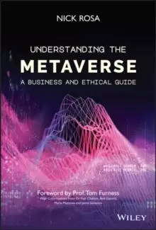 Image of Understanding the Metaverse : A Business and Ethical Guide