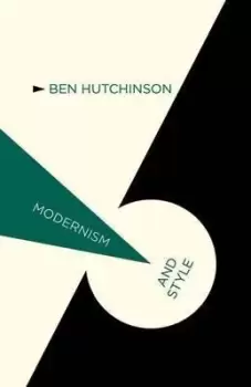 Image of Modernism and Style by B. Hutchinson