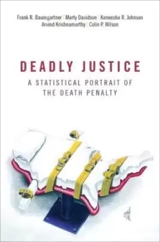 Image of Deadly justice by Frank R Baumgartner