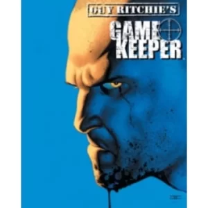 Image of Guy Ritchie's Gamekeeper Omnibus SC