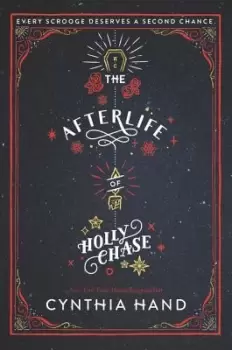 Image of The Afterlife of Holly Chase by Cynthia Hand