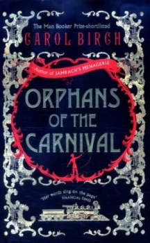 Image of Orphans of the Carnival by Carol Birch Hardback