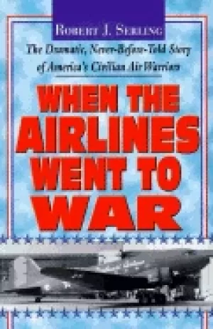 Image of when the airlines went to war