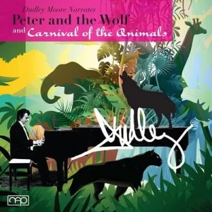 image of Dudley Moore Narrates Peter and the Wolf and Carnival of The by Dudley Moore CD Album