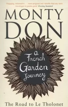 Image of The road to Le Tholonet by Monty Don