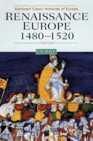 Image of Renaissance Europe 1480-1520 by J. R Hale