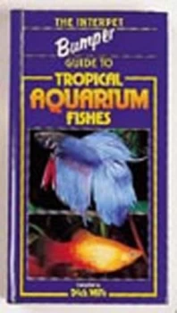 Image of The Bumper Book of Tropical Aquarium Fishes by Dick Mills Hardback