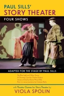 Image of Paul Sills' Story Theater: Four Shows