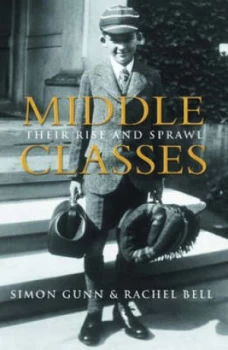 Image of Middle Classes by Simon Gunn Paperback