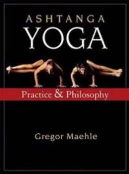 Image of Ashtanga Yoga by Gregor Maehle Paperback