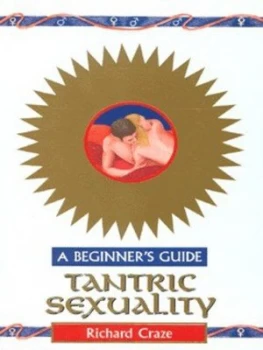 Image of Tantric Sexuality by Richard Craze Paperback