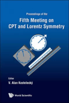 Image of Cpt and Lorentz Symmetry - Proceedings of the Fifth Meeting by V Kostelecky Hardback