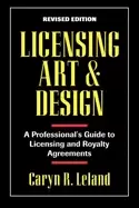 Image of licensing art and design a professionals guide to licensing and royalty agr